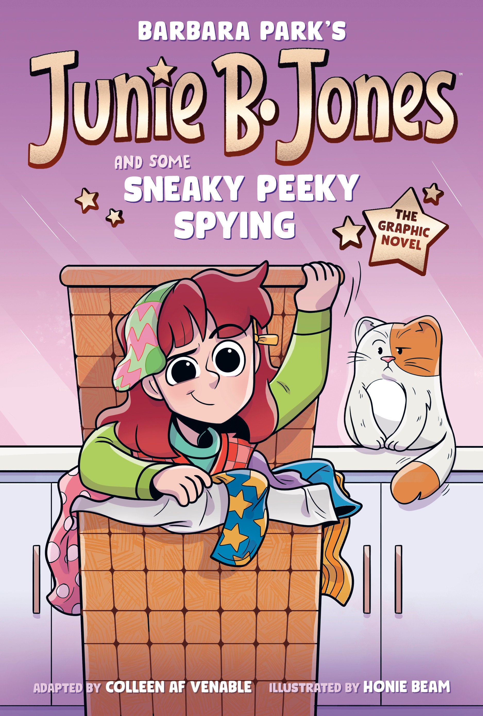 JUNIE B. JONES AND SOME SNEAKY PEEKY SPYING: THE GRAPHIC NOVEL HARDCOVER