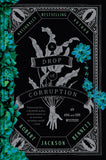 A DROP OF CORRUPTION TRADE PAPERBACK