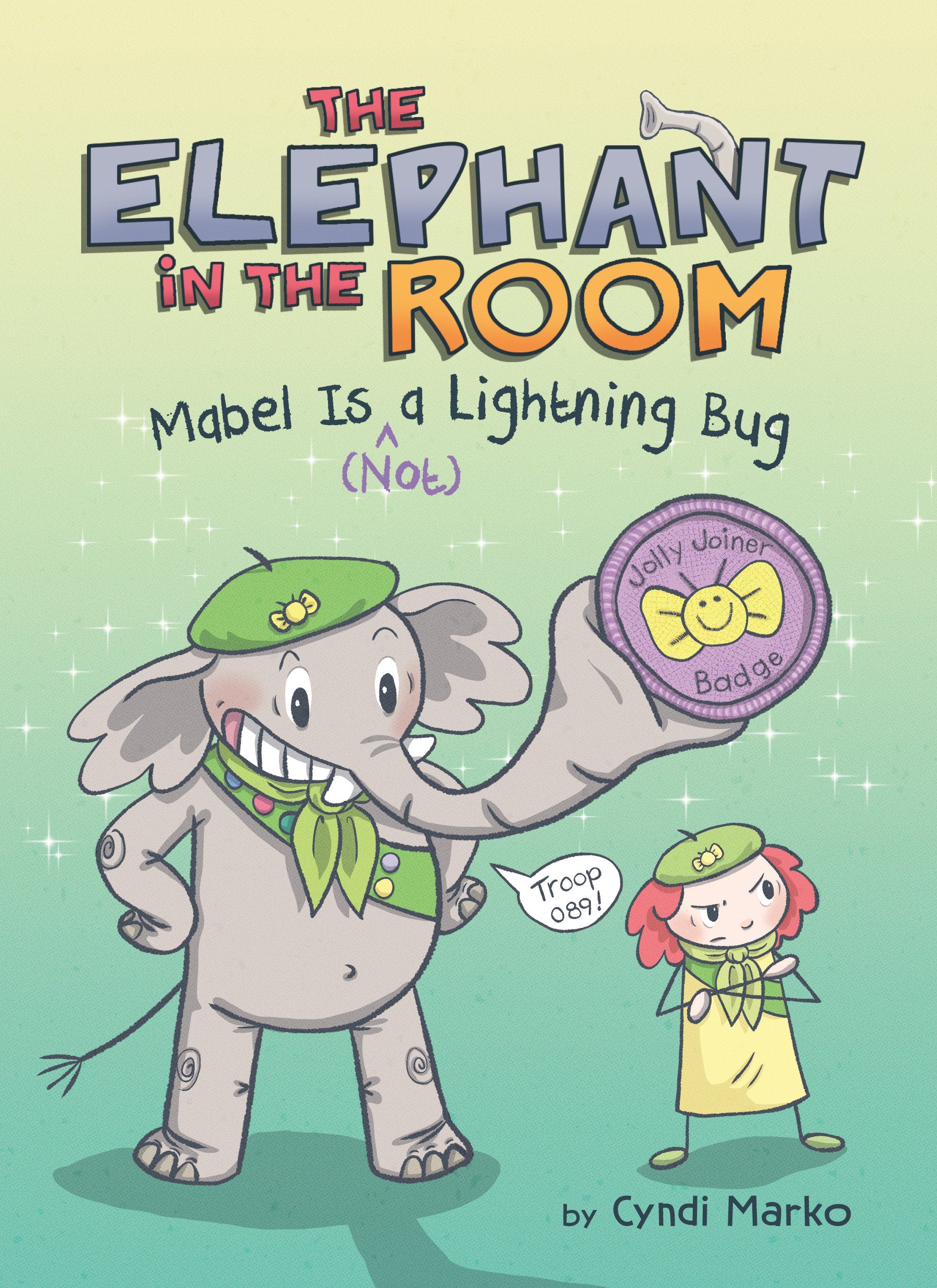 MABEL IS (^NOT) A LIGHTNING BUG: A GRAPHIC NOVEL HARDCOVER