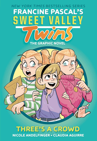 SWEET VALLEY TWINS: THREE'S A CROWD HARDCOVER