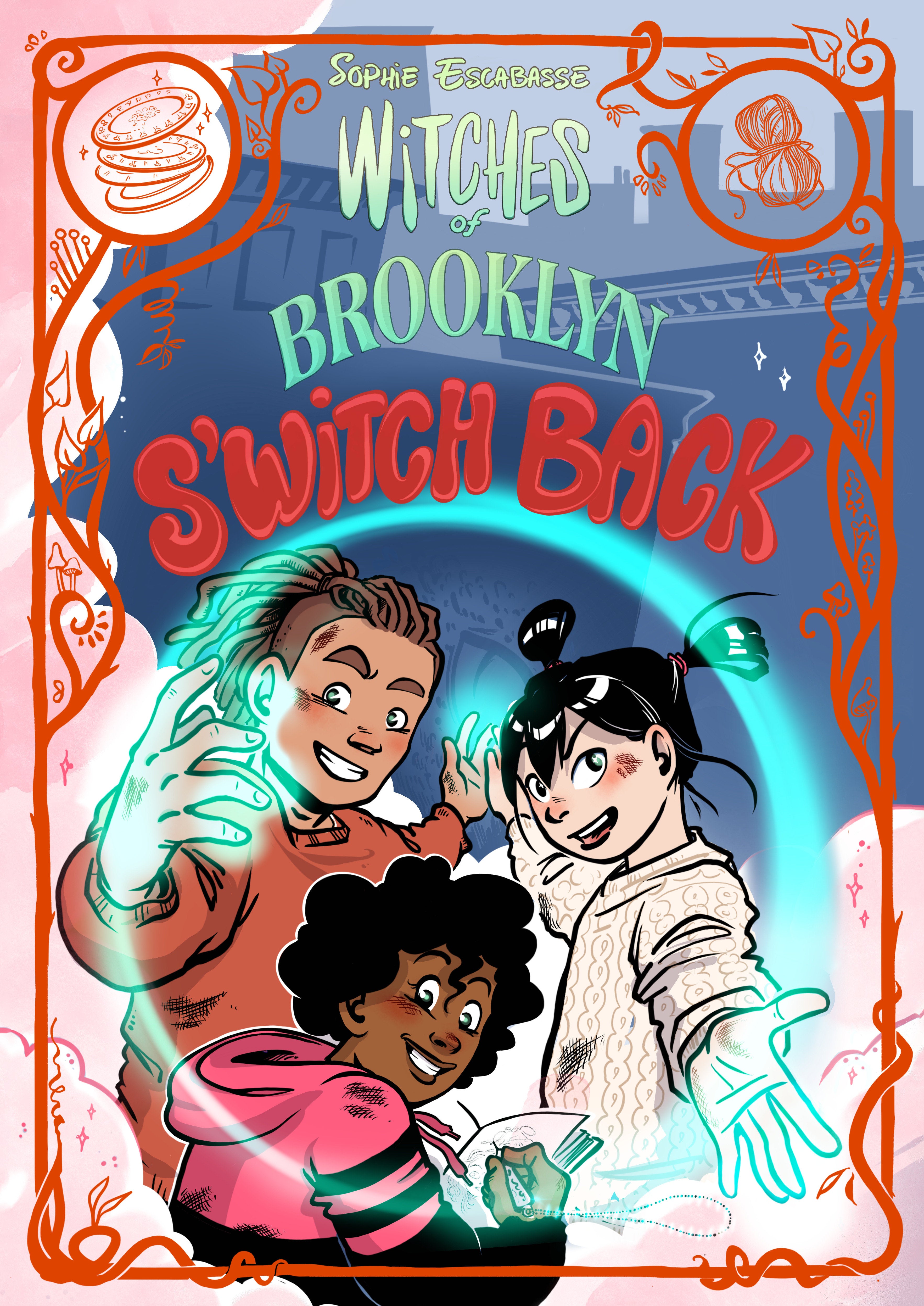 WITCHES OF BROOKLYN: S'WITCH BACK TRADE PAPERBACK