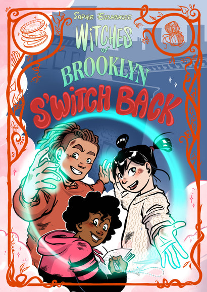 WITCHES OF BROOKLYN: S'WITCH BACK HARDCOVER