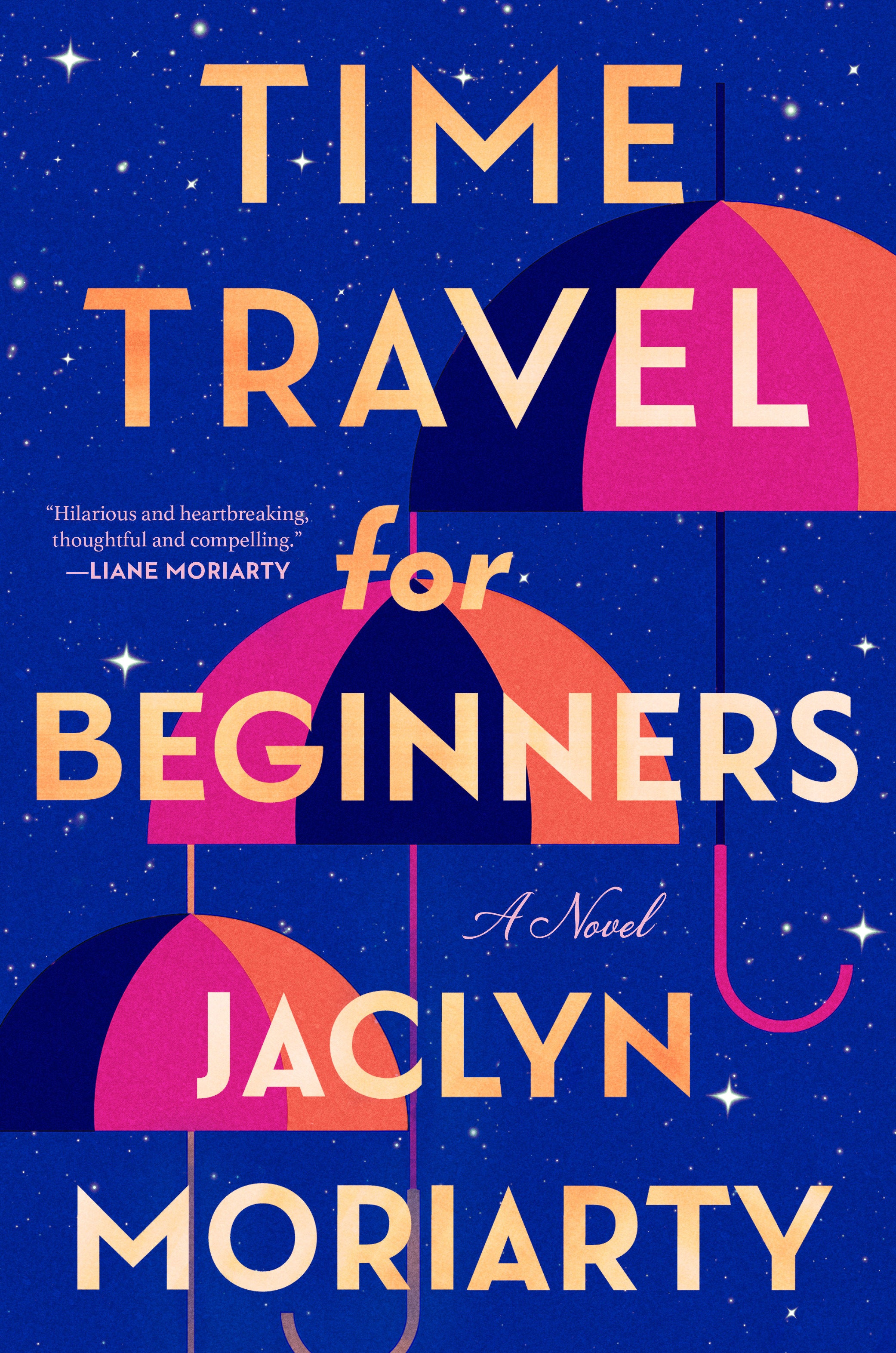 TIME TRAVEL FOR BEGINNERS HARDCOVER