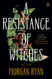 A RESISTANCE OF WITCHES TRADE PAPERBACK