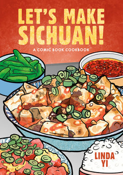 LET'S MAKE SICHUAN! TRADE PAPERBACK