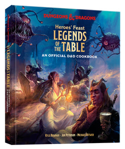 HEROES' FEAST LEGENDS OF THE TABLE (DUNGEONS & DRAGONS) HARDCOVER