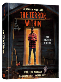 MRBALLEN PRESENTS: THE TERROR WITHIN HARDCOVER