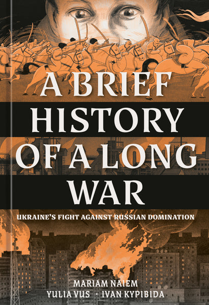 A BRIEF HISTORY OF A LONG WAR HARDCOVER