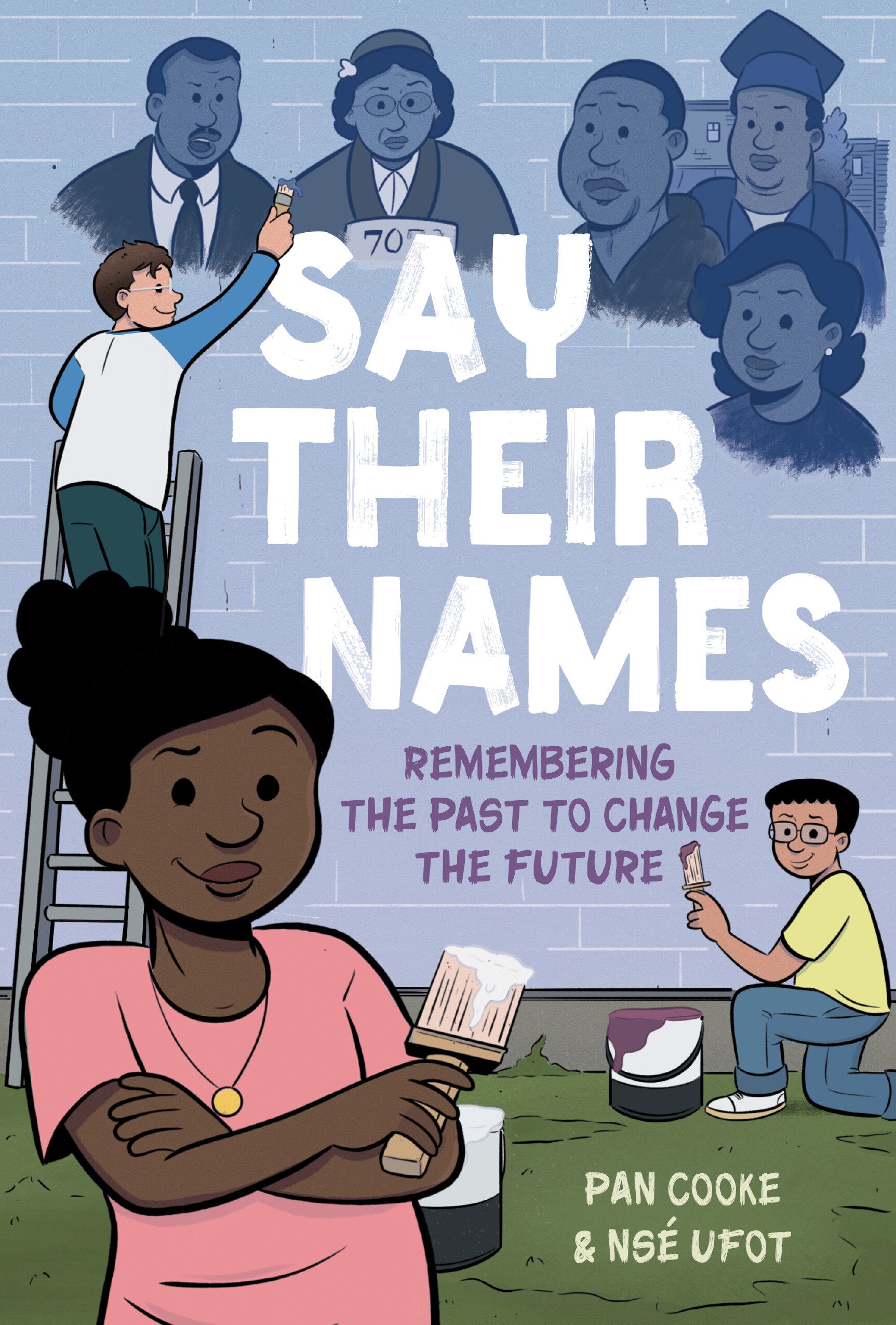 SAY THEIR NAMES: A GRAPHIC NOVEL HARDCOVER