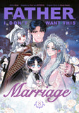FATHER, I DON'T WANT THIS MARRIAGE, VOLUME 8 TRADE PAPERBACK
