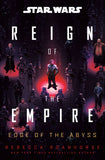 STAR WARS: EDGE OF THE ABYSS (REIGN OF THE EMPIRE) HARDCOVER