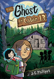 THE GHOST IN CABIN 13: A GRAPHIC NOVEL TRADE PAPERBACK