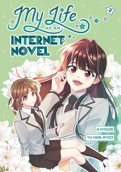 MY LIFE AS AN INTERNET NOVEL, VOLUME 2 TRADE PAPERBACK