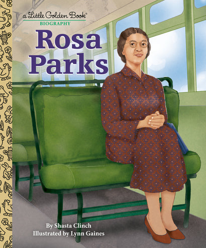 ROSA PARKS: A LITTLE GOLDEN BOOK BIOGRAPHY