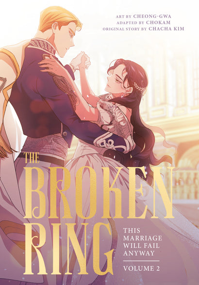 THE BROKEN RING, VOLUME 2 TRADE PAPERBACK