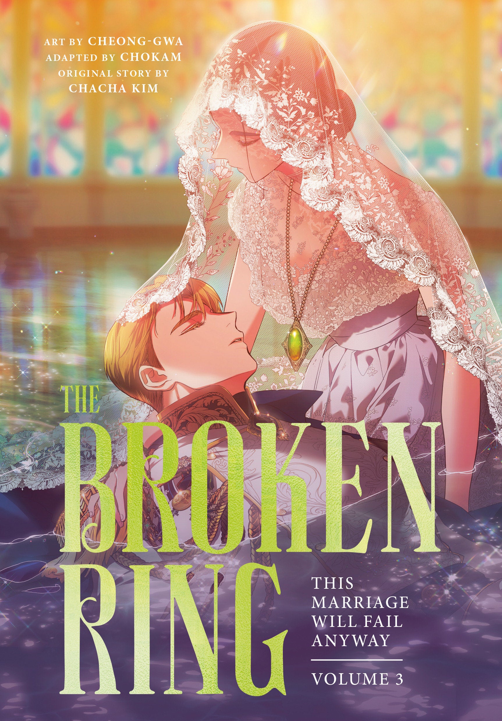 THE BROKEN RING, VOLUME 3 TRADE PAPERBACK