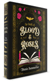 THE BOOK OF BLOOD AND ROSES HARDCOVER