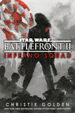 BATTLEFRONT II: INFERNO SQUAD (STAR WARS) TRADE PAPERBACK