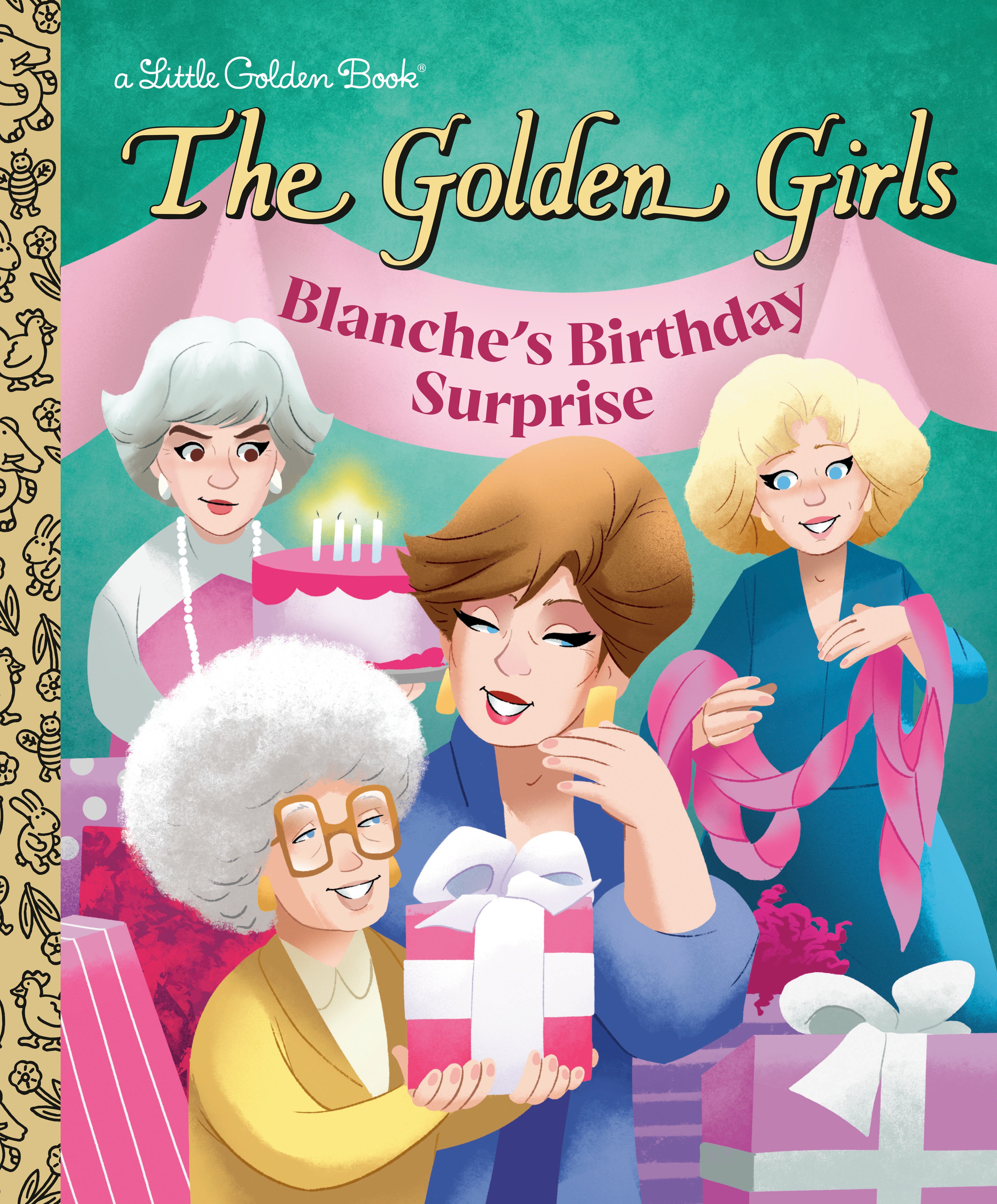 BLANCHE'S BIRTHDAY SURPRISE (THE GOLDEN GIRLS) LITTLE GOLDEN BOOK