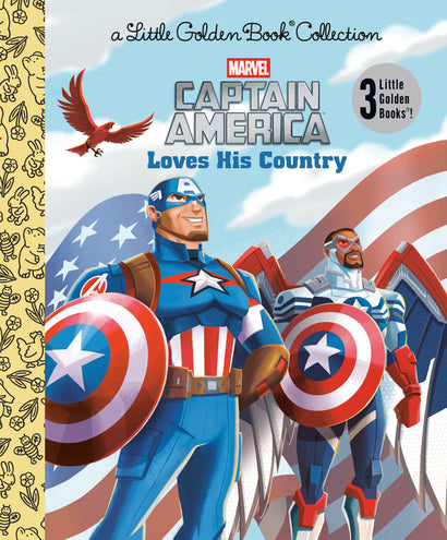 CAPTAIN AMERICA LOVES HIS COUNTRY (MARVEL) LITTLE GOLDEN BOOK