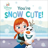 DISNEY BABY: YOU'RE SNOW CUTE! BOARD BOOK