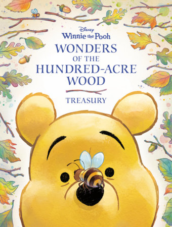 WONDERS OF THE HUNDRED-ACRE WOOD TREASURY (WINNIE-THE-POOH) HARDCOVER