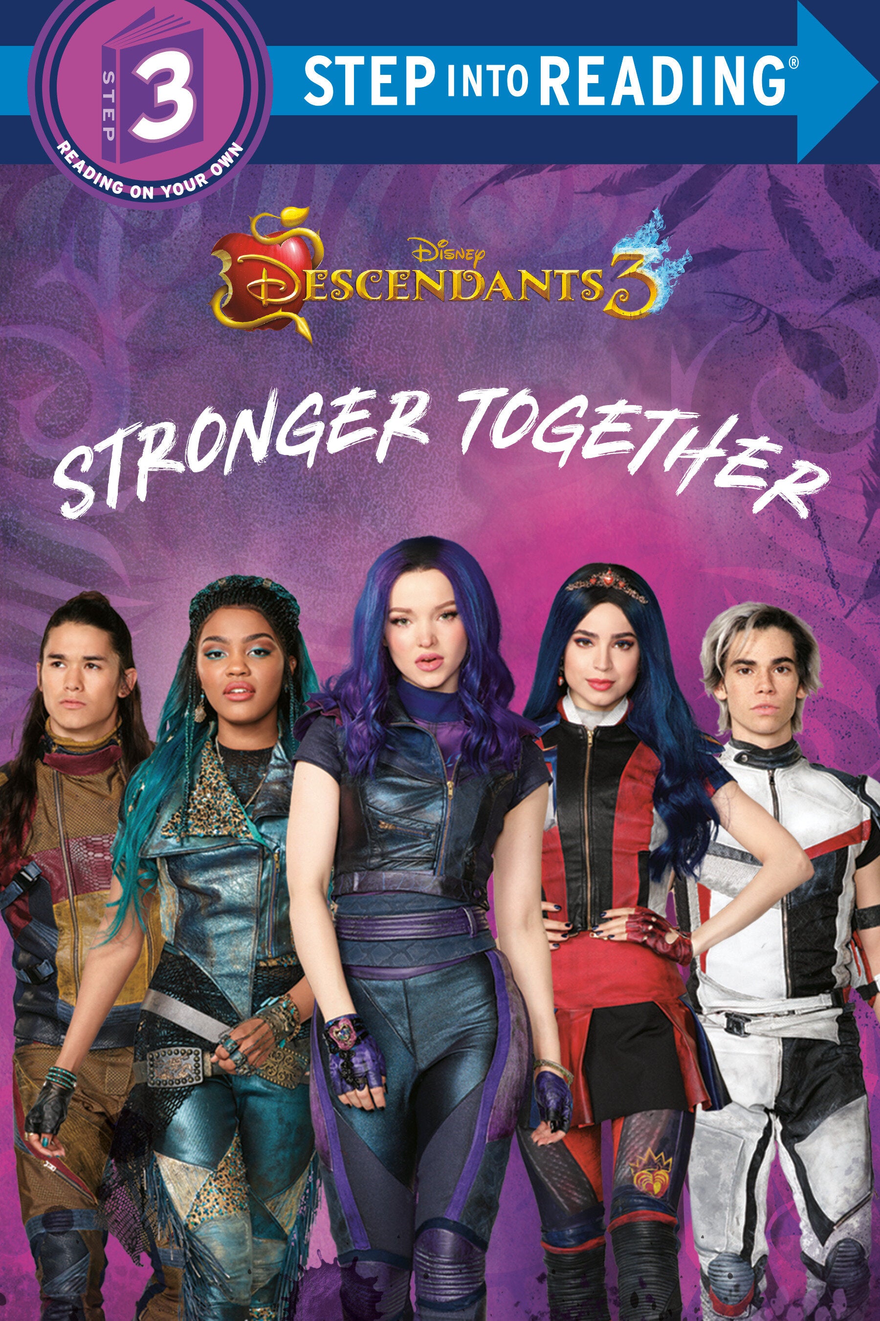 DISNEY DESCENDANTS 3: STRONGER TOGETHER TRADE PAPERBACK
