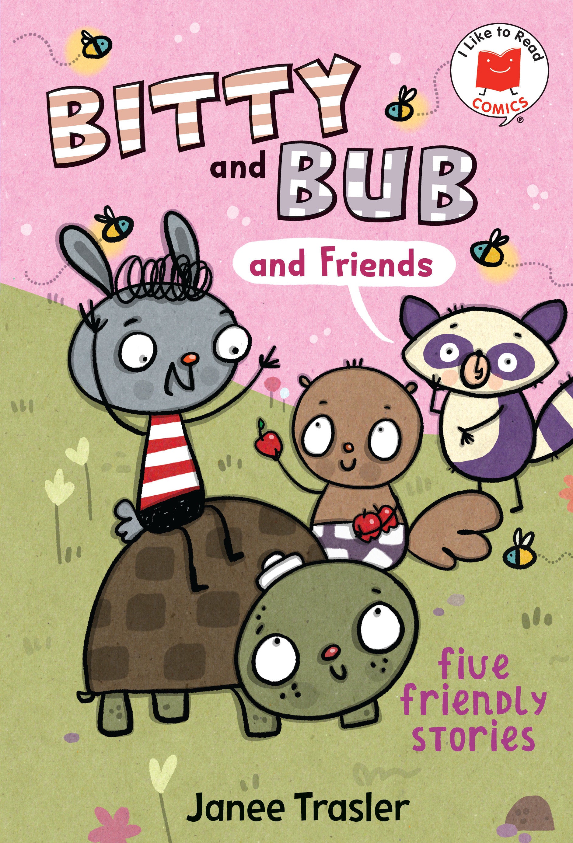 BITTY AND BUB AND FRIENDS HARDCOVER