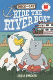 DUCK AND CAT RIDE THE RIVERBOAT TRADE PAPERBACK