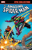 AMAZING SPIDER-MAN EPIC COLLECTION: THE GOBLIN'S LAST STAND [NEW PRINTING 2] TRADE PAPERBACK