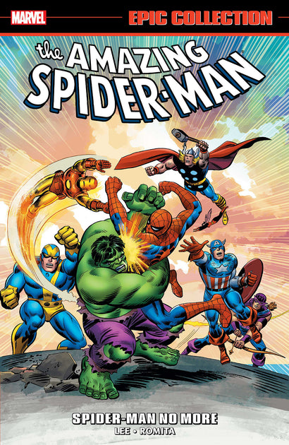AMAZING SPIDER-MAN EPIC COLLECTION: SPIDER-MAN NO MORE [NEW PRINTING 2] TRADE PAPERBACK