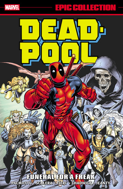 DEADPOOL EPIC COLLECTION: FUNERAL FOR A FREAK TRADE PAPERBACK