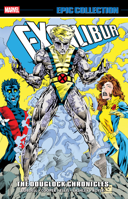 EXCALIBUR EPIC COLLECTION: THE DOUGLOCK CHRONICLES TRADE PAPERBACK