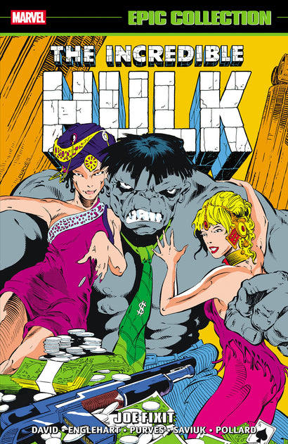 INCREDIBLE HULK EPIC COLLECTION: JOE FIXIT TRADE PAPERBACK