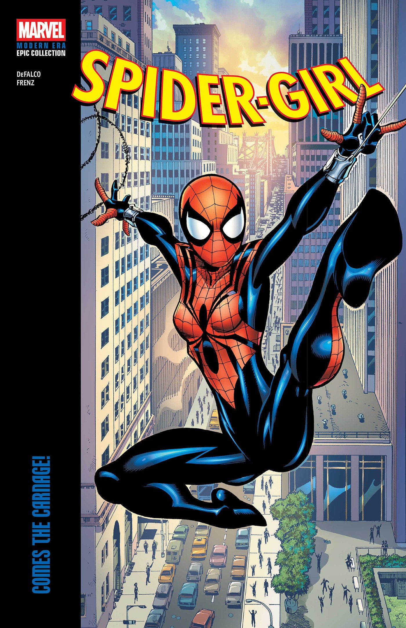 SPIDER-GIRL MODERN ERA EPIC COLLECTION: COMES THE CARNAGE! TRADE PAPERBACK