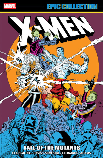 X-MEN EPIC COLLECTION: FALL OF THE MUTANTS TRADE PAPERBACK