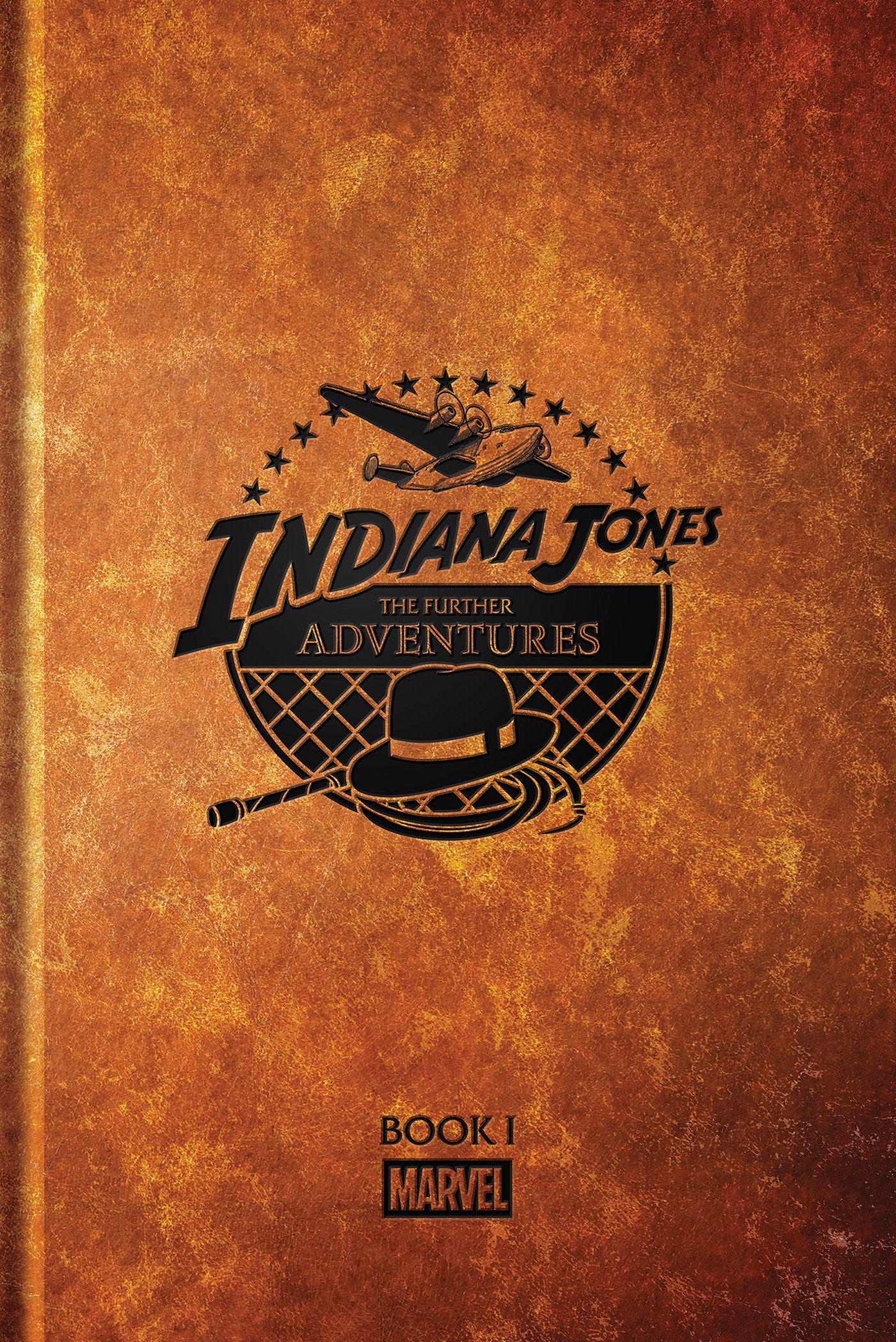 INDIANA JONES: THE FURTHER ADVENTURES BOOK 1 HARDCOVER