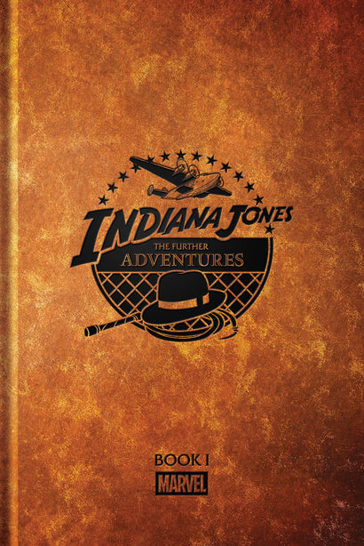 INDIANA JONES: THE FURTHER ADVENTURES BOOK 1 HARDCOVER