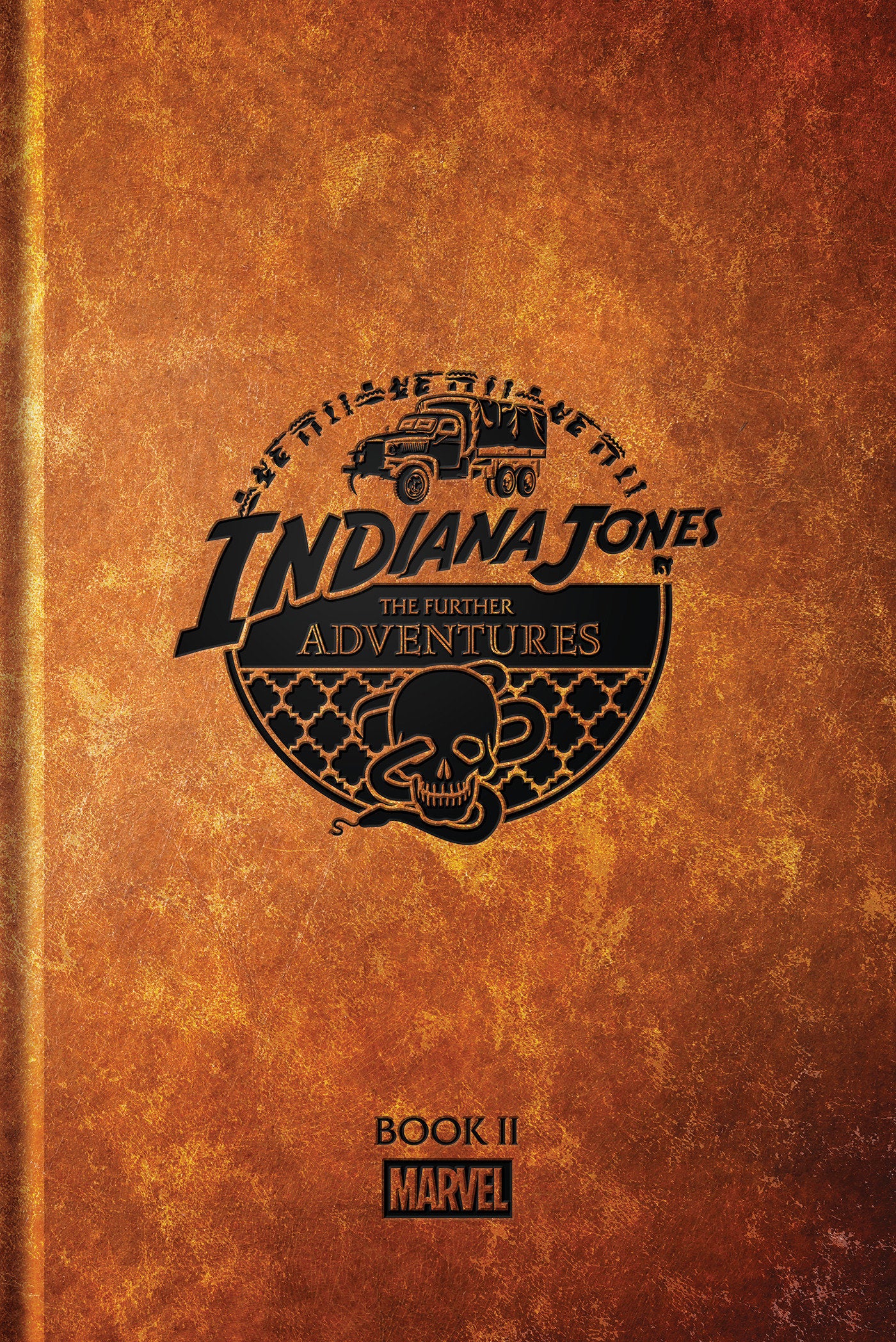 INDIANA JONES: THE FURTHER ADVENTURES BOOK 2 HARDCOVER