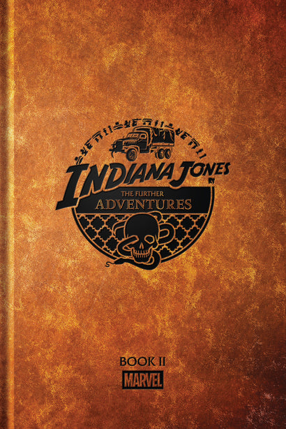 INDIANA JONES: THE FURTHER ADVENTURES BOOK 2 HARDCOVER