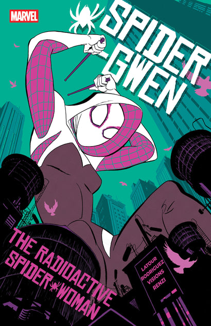 SPIDER-GWEN: THE RADIOACTIVE SPIDER-WOMAN TRADE PAPERBACK