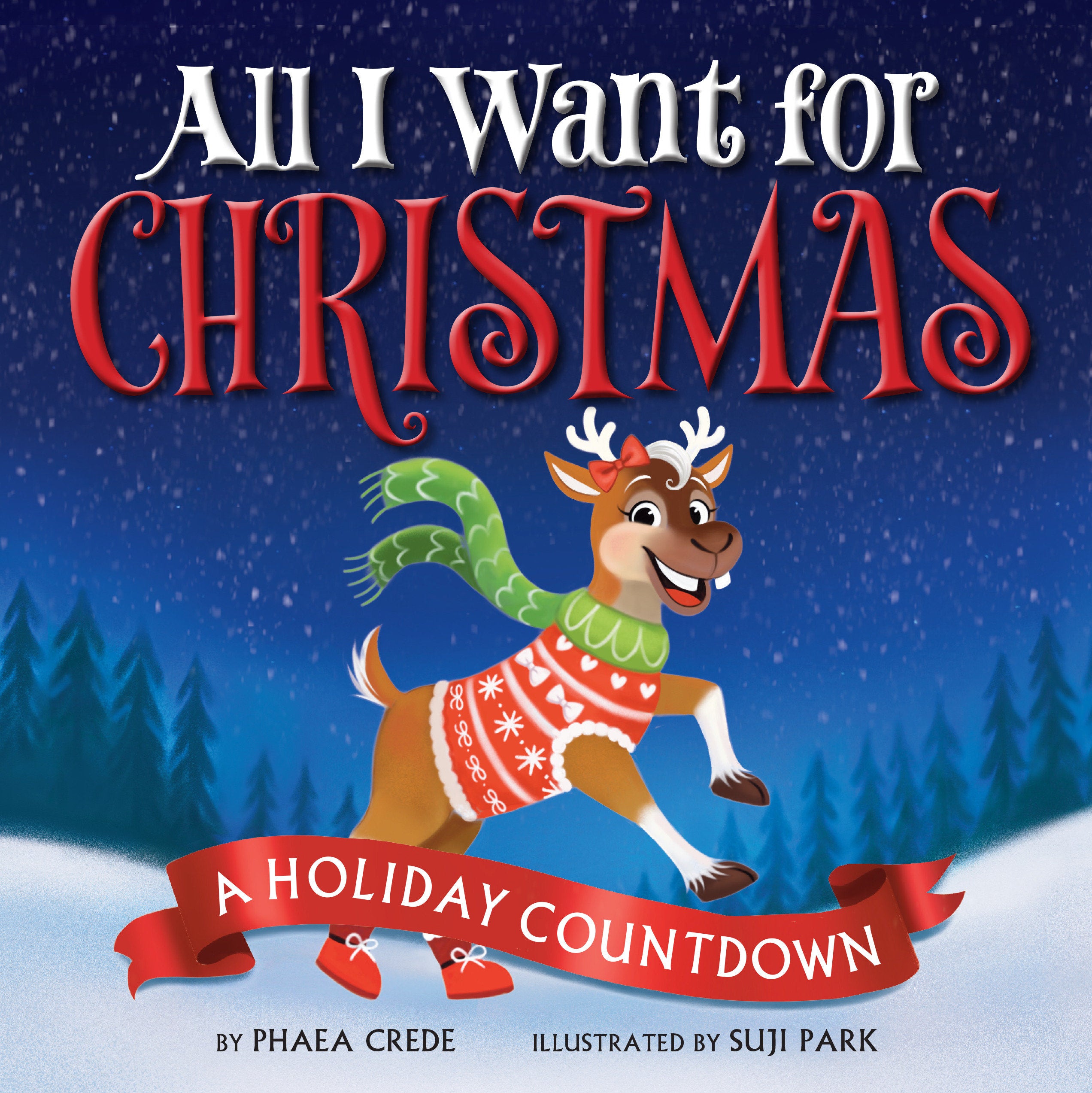 ALL I WANT FOR CHRISTMAS HARDCOVER
