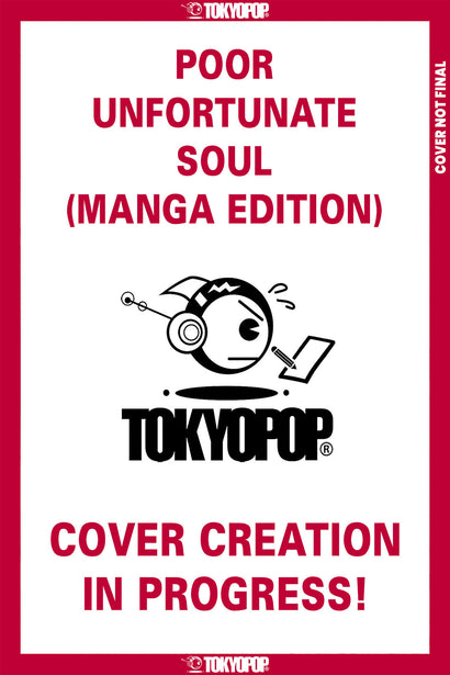 DISNEY POOR UNFORTUNATE SOUL: A VILLAINS MANGA