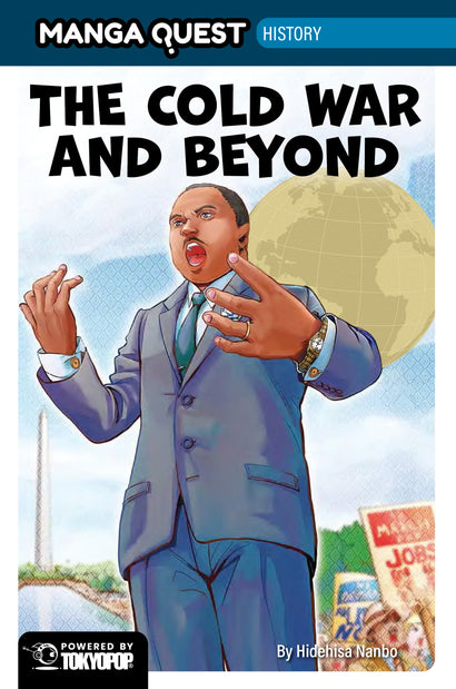 MANGA QUEST HISTORY: THE COLD WAR AND BEYOND HARDCOVER