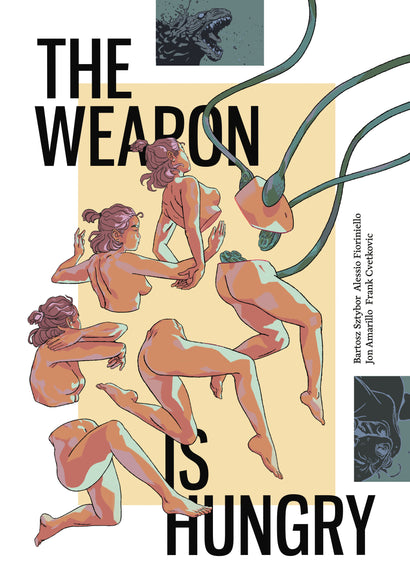 THE WEAPON IS HUNGRY TRADE PAPERBACK