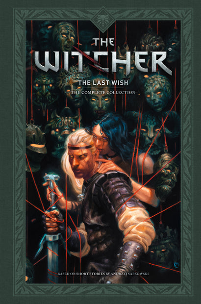 ANDRZEJ SAPKOWSKI'S THE WITCHER: THE LAST WISH--THE COMPLETE COLLECTION HARDCOVER