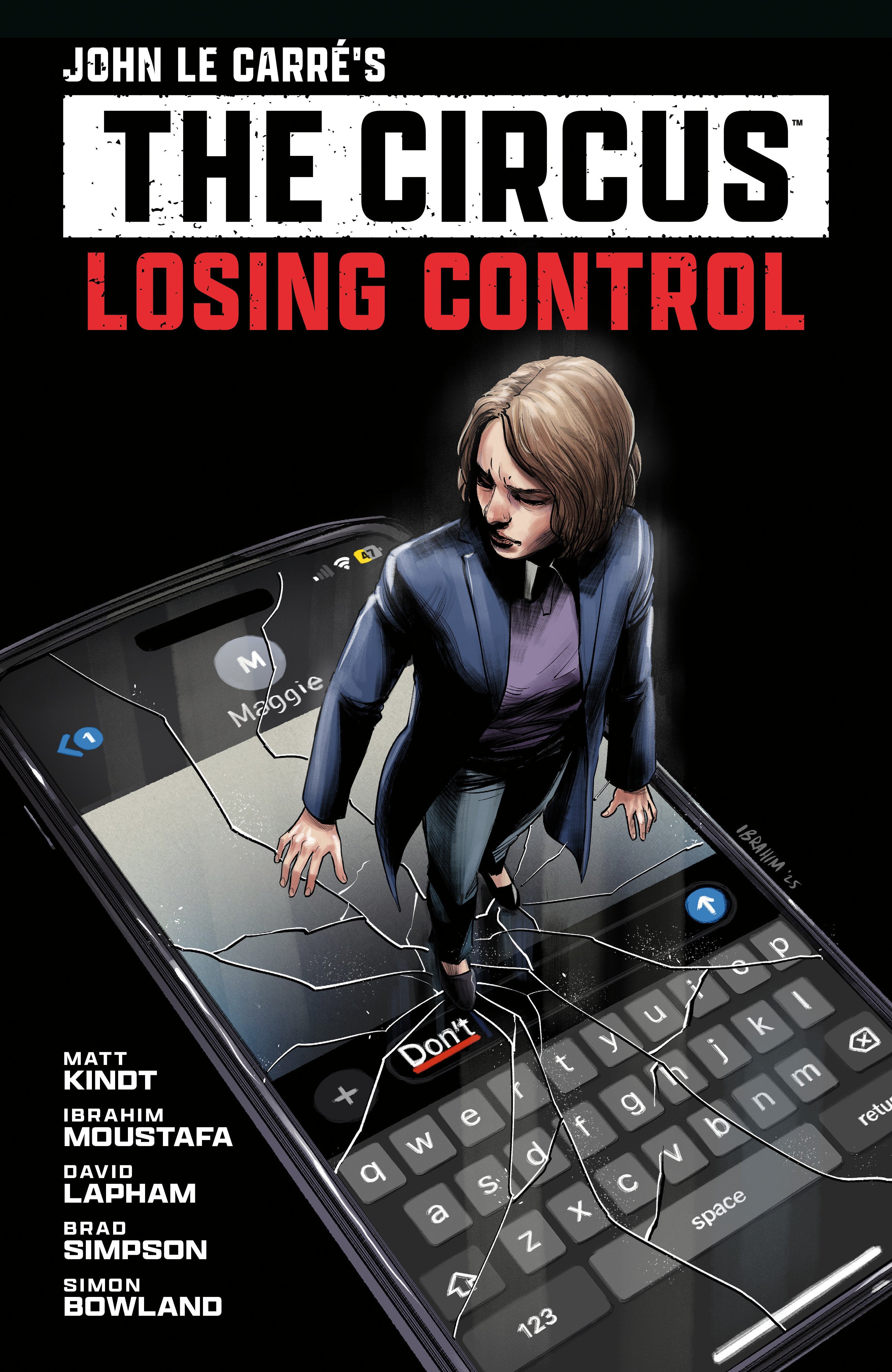 JOHN LE CARRE'S: THE CIRCUS--LOSING CONTROL VOLUME 1 GRAPHIC NOVEL TRADE PAPERBACK