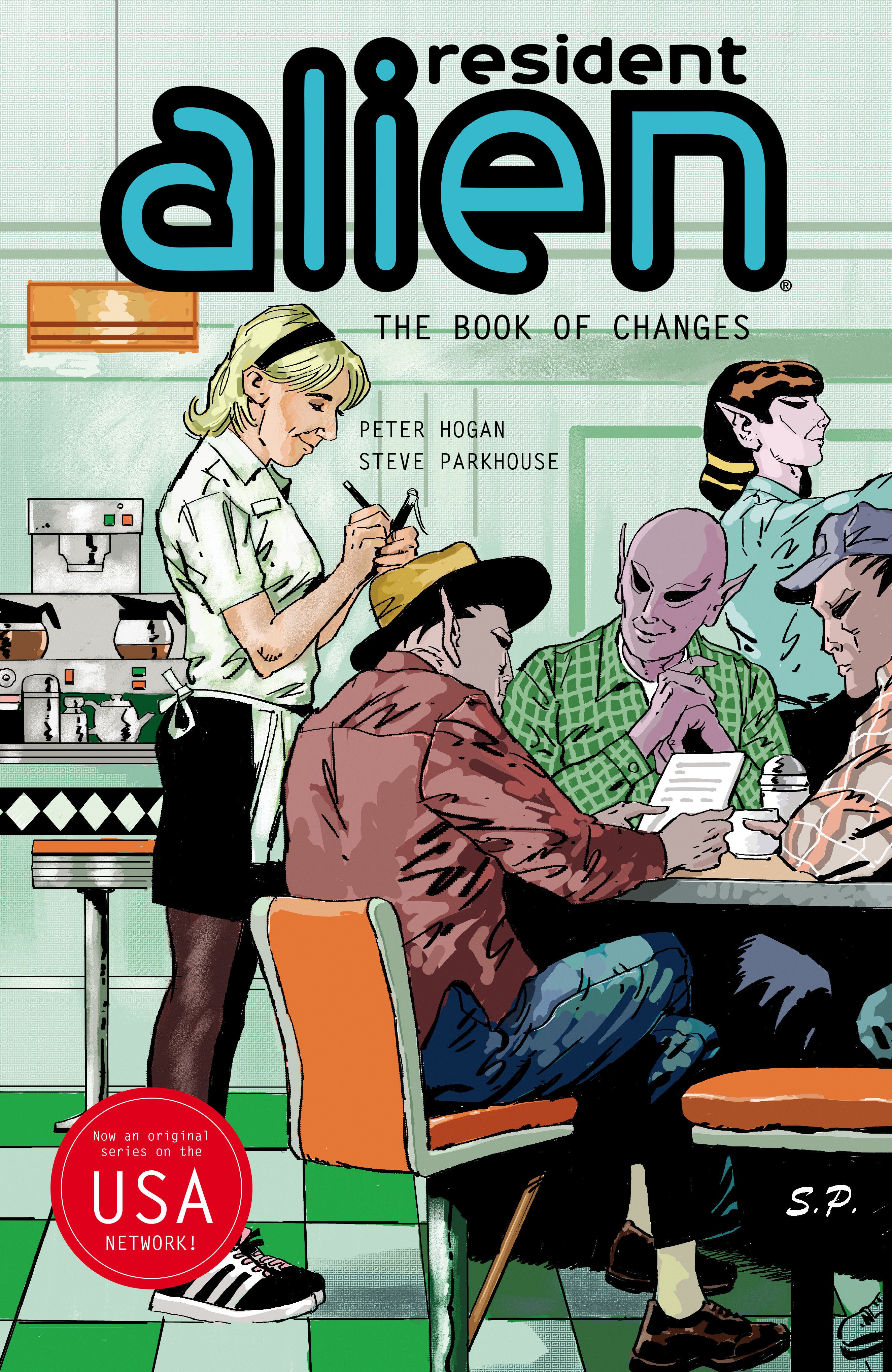 RESIDENT ALIEN VOLUME 9: THE BOOK OF CHANGES TRADE PAPERBACK