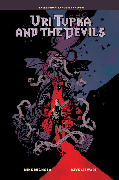 URI TUPKA AND THE DEVILS: ANOTHER STORY FROM LANDS UNKNOWN HARDCOVER