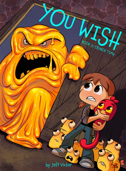 YOU WISH (BOOK 3): CRUNCH TIME TRADE PAPERBACK